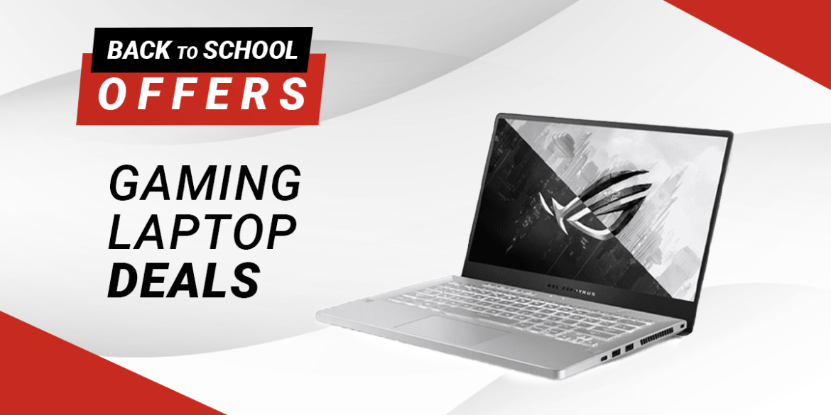 Back to School Offers - Gaming Laptops